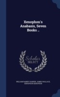 Xenophon's Anabasis, Seven Books ..