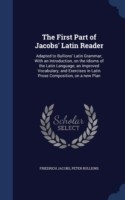 First Part of Jacobs' Latin Reader