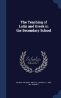 Teaching of Latin and Greek in the Secondary School