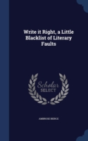 Write It Right, a Little Blacklist of Literary Faults