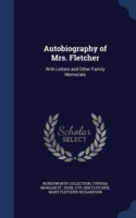 Autobiography of Mrs. Fletcher
