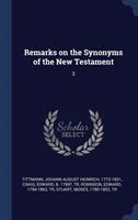 Remarks on the Synonyms of the New Testament: 3