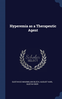 Hyperemia as a Therapeutic Agent