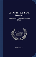 Life at the U.S. Naval Academy