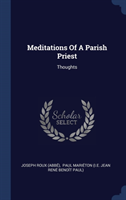 Meditations of a Parish Priest