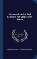 Business Practice and Accounts for Cooperative Stores