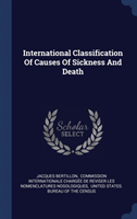 INTERNATIONAL CLASSIFICATION OF CAUSES O