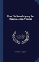 BER DIE BERECHTIGUNG DER DARWIN'SCHEN T