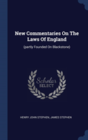 New Commentaries on the Laws of England