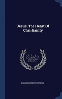 Jesus, the Heart of Christianity
