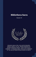 BIBLIOTHECA SACRA; VOLUME 18