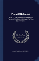 FLORA OF NEBRASKA: A LIST OF THE CONIFER