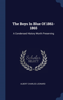 Boys in Blue of 1861-1865