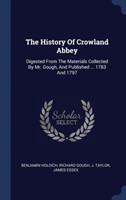 History of Crowland Abbey