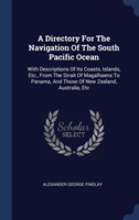 Directory for the Navigation of the South Pacific Ocean