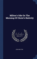 Milton's Ode on the Morning of Christ's Nativity