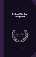Richard Hartley, Prospector