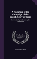 Narrative of the Campaign of the British Army in Spain