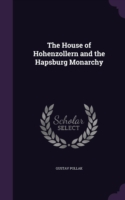 House of Hohenzollern and the Hapsburg Monarchy