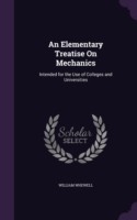 Elementary Treatise on Mechanics