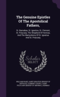 Genuine Epistles of the Apostolical Fathers,