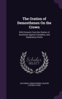 Oration of Demosthenes on the Crown