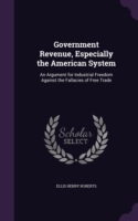 Government Revenue, Especially the American System