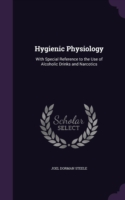 Hygienic Physiology