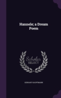 Hannele; A Dream Poem