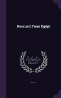 Rescued from Egypt