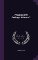 Principles of Geology, Volume 3