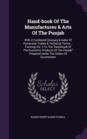 Hand-Book of the Manufactures & Arts of the Punjab