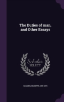 Duties of Man, and Other Essays
