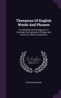 Thesaurus of English Words and Phrases