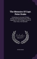 Memoirs of Capt. Peter Drake