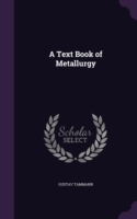 Text Book of Metallurgy