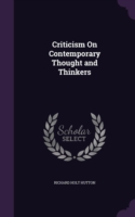 Criticism on Contemporary Thought and Thinkers