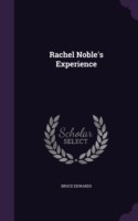 Rachel Noble's Experience