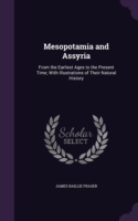 Mesopotamia and Assyria