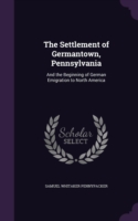 Settlement of Germantown, Pennsylvania