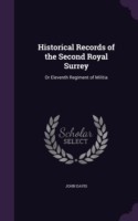 Historical Records of the Second Royal Surrey