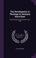Development of Theology in Germany Since Kant