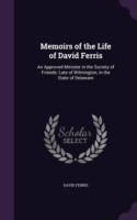 Memoirs of the Life of David Ferris