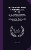 Miscellaneous Pieces of Antient English Poesie