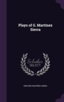 Plays of G. Martinez Sierra