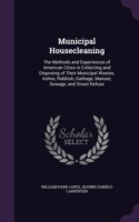 Municipal Housecleaning