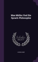Max Muller Und Die Sprach-Philosophie