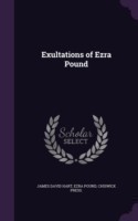 Exultations of Ezra Pound