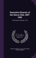 Executive Director of the Sierra Club, 1987-1992