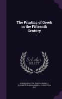 Printing of Greek in the Fifteenth Century
